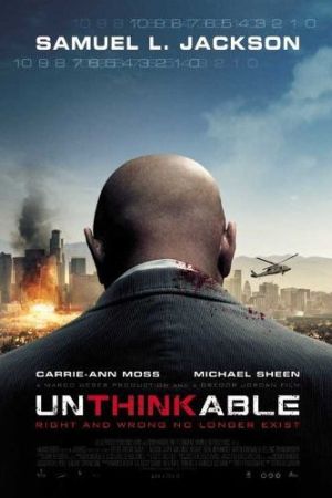 Unthinkable 2010 movie poster - watch and download free