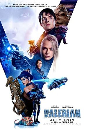 Valerian and the City of a Thousand Planets 2017 movie poster - watch and download free