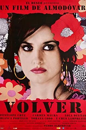 Volver 2006 movie poster - watch and download free