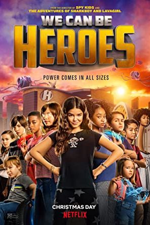 We Can Be Heroes 2020 movie poster - watch and download free