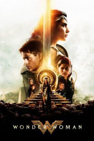 Wonder Woman 2017 movie poster - watch and download free
