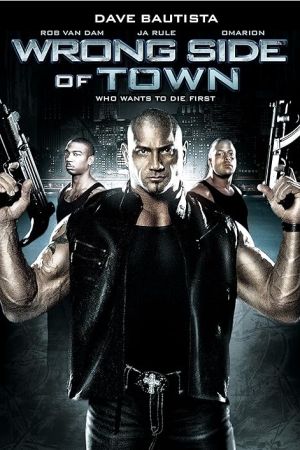 Wrong Side of Town 2010