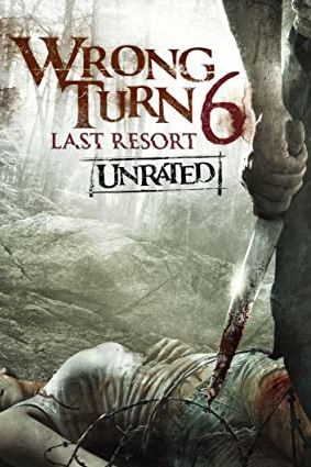 Wrong Turn 6: Last Resort 2014 movie poster - watch and download free