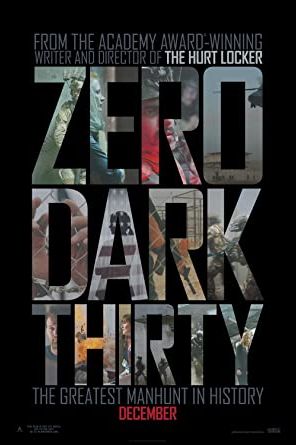 Zero Dark Thirty 2012 movie poster - watch and download free